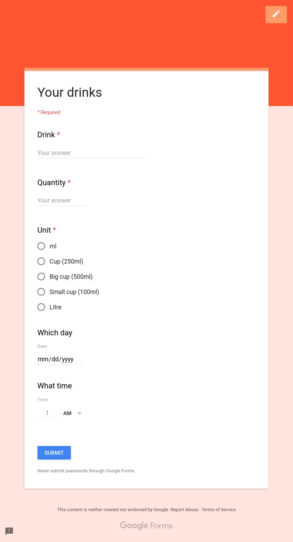 A google form, tracking the kind of drink I consume with date and time